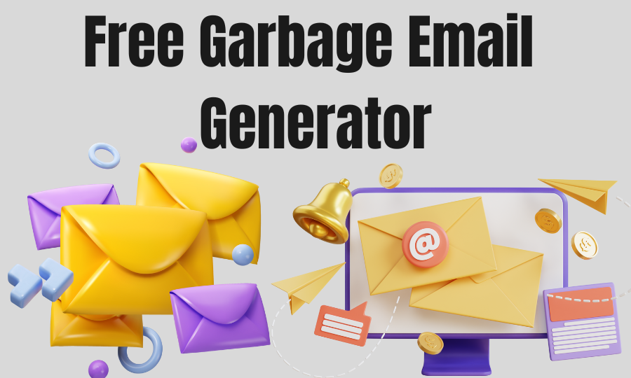 Free Garbage Email Generator - How To Create a Dump Email?