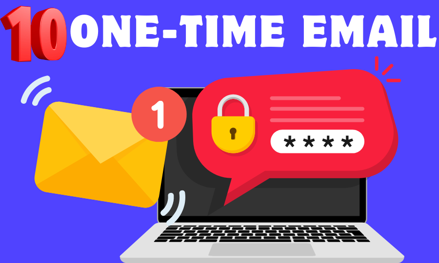 10 Best One-Time Email - Disposable Temporary Email