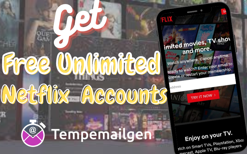 How to Create Netflix Free Accounts Using Temporary Emails